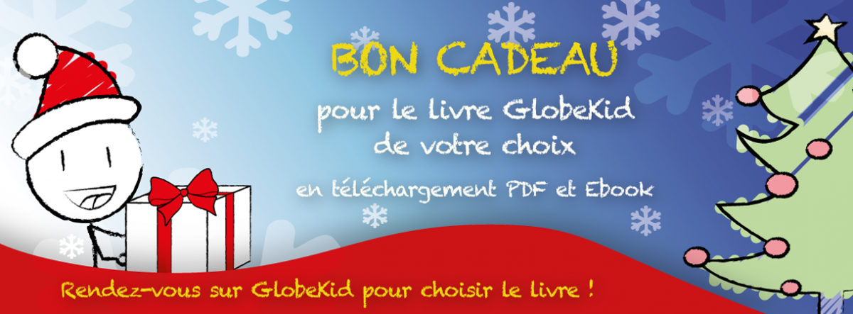 Bon Cadeau Noël GlobeKid